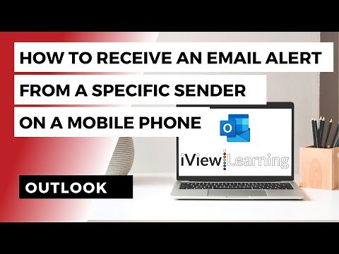 How to receive an email alert from a specific sender on a mobile phone using Outlook