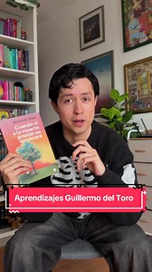 Libro recomendado a Guillermo del Toro: mi experiencia y aprendizajes