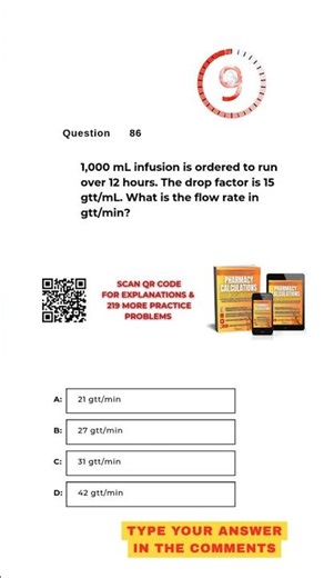 Pharmacy Calculation Questions & Answers: Question #86!
