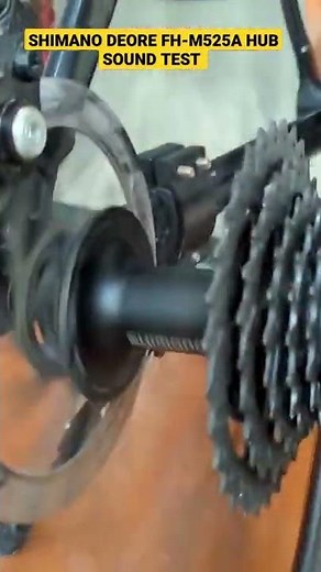 SHIMANO DEORE FH-M525 HUB SOUND CHECK ..