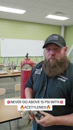 💥🔥NEVER ABOVE 15 PSI WITH ACETYLENE!!🔥💥 #fyp #foryourpage #safety #torch #welding #welder #careertech