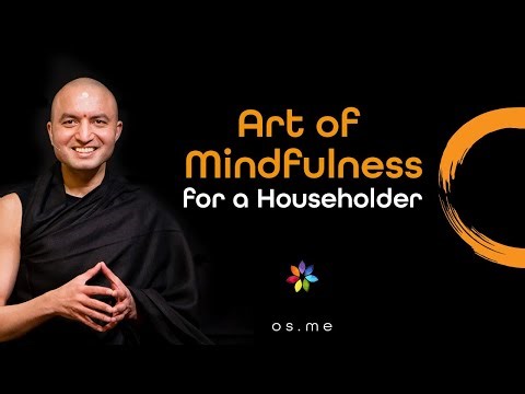 Art of Mindfulness for a Householder - [Hindi with English CC]