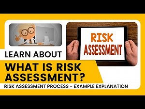 What is Risk Assessment | Risk Assessment Process and Examples
