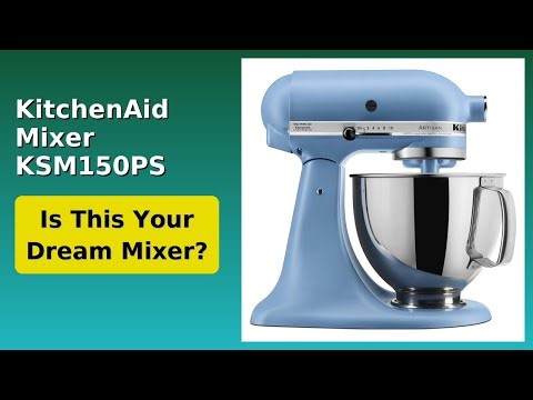 REVIEW (2025): KitchenAid Mixer KSM150PS Blue. ESSENTIAL details.