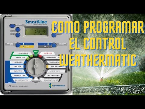 Cómo programar el control weathermatic uno de los mejores controles de irrigación