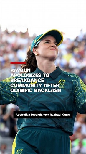 Raygun apologizes to breakdance community after Olympic backlash