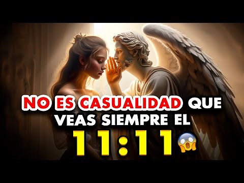 1️⃣1️⃣ NÚMERO DEL ANGEL: Razones por las que sigues viendo el 11:11 | Significado de 1111