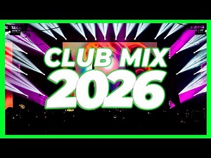 Music Mix 2026 - Best Remixes & Mashups of Popular Songs | DJ Nonstop