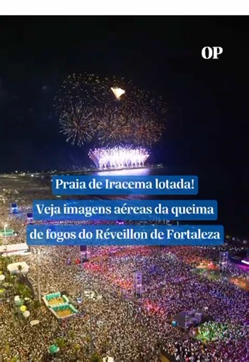 JÁ PODE COMEÇAR A SE PREPARAR PARA O CARNAVAL? A tradicional queima de fogos do Réveillon 2026 de Fortaleza durou 10 minutos! Veja imagens aéreas feitas pelo O POVO da Praia de Iracema lotada de pessoas celebrando a chegada de 2026 📹: Aurélio Alves/ O POVO #opovo #reveillon #seujorge #fortaleza #felizanonovo
