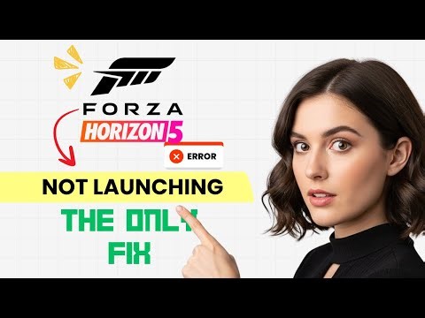 How to FIX Forza Horizon 5 Not Launching on PC (Step-by-Step Guide)