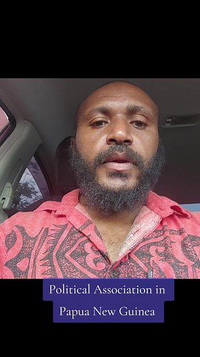 Political Association in Papua New Guinea Explained