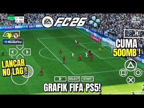 Smooth, No Lag, Best Graphics!! EA SPORTS FC 26 ORIGINAL PPSSPP LATEST ANDROID | PES PSP MOD FIFA