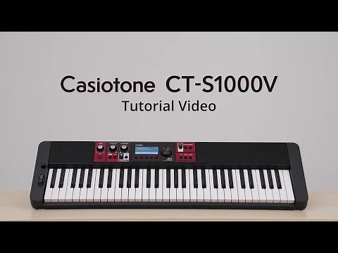 Casiotone CT-S1000V Tutorial Video | CASIO