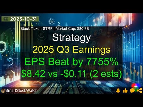 Strategy (STRF|$80.7B) - 2025 Q3 Earnings Analysis