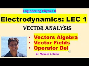 Vector Analysis| Del Operator| Griffiths | Engineering Physics | Electrodynamics| Position Vector
