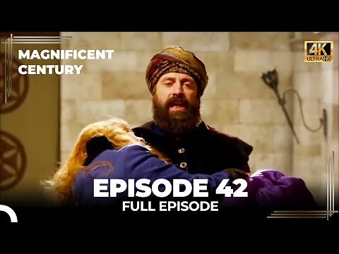 Magnificent Century Episode 42 | English Subtitle (4K)