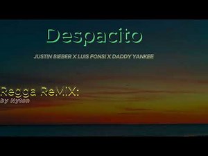 Despacito reggae remix by Nyton_2024
