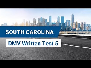 2024 South Carolina DMV Written Test #5