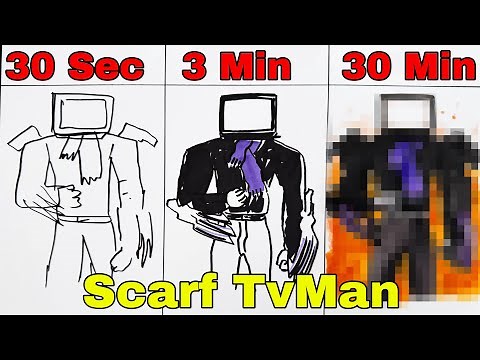 Scarf TV Man [SCARF TVMAN] in 30 sec, 3 min, and 30 min | Skibidi Toilet Episode 79