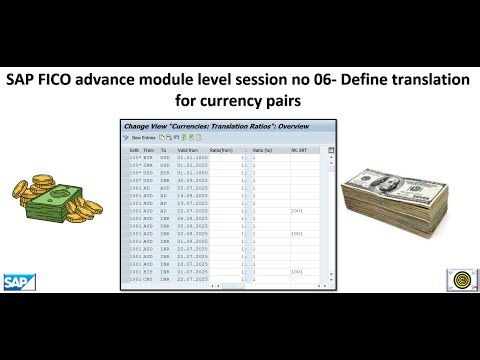 SAP FICO Module advance level session no 06- Define translation for currency pairs