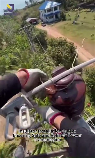 Insulator Installation Guide Ensuring Safe and Reliable Power Transmission