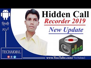 Hidden Call Recorder For Android | Hidden Call Recorder 2019 | Call Box