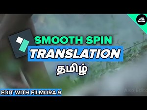 How to Edit Smooth Spin Transition Effect Filmora 9 Tamil | Also Editor