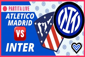ATLETICO MADRID-INTER in Diretta! Live reaction [No Streaming]