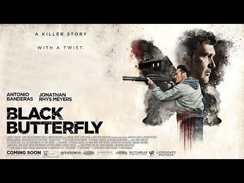 OFFICIAL TRAILER - "BLACK BUTTERLY" (2017)