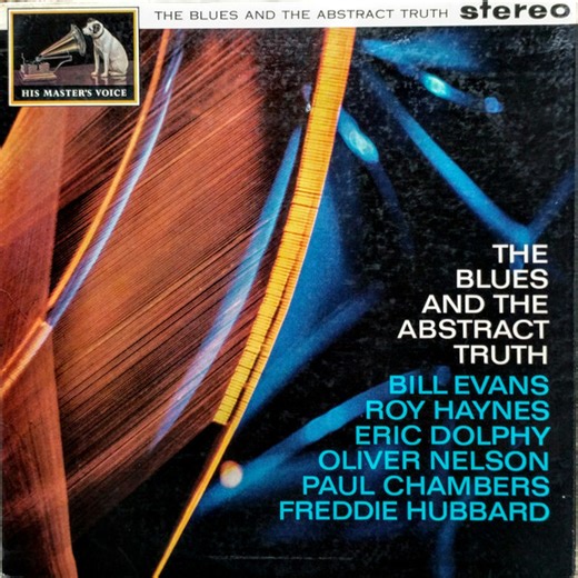 Oliver Nelson, Bill Evans, Eric Dolphy, Paul Chambers, Freddie Hubbard - The Blues And The Abstract Truth