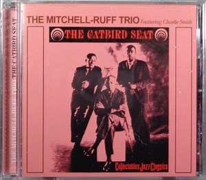 The Mitchell-Ruff Trio - The Catbird Seat