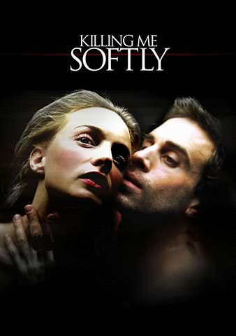 Killing Me Softly