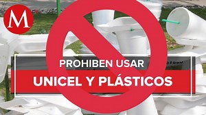 En Oaxaca ya está prohibido usar unicel y plásticos; ley entra en vigor