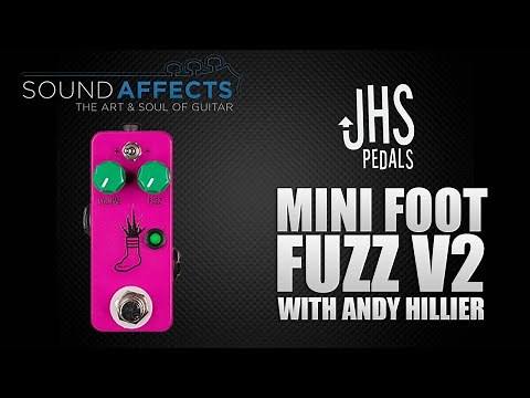 JHS Mini Foot Fuzz V2 Demo Review w/ Andy Hillier