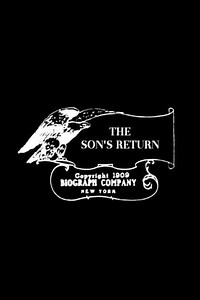 The Son's Return (1909) - Movie