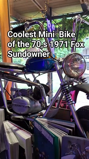 1971 Fox Sundowner, every kids dream Mini bike # 70 Motorcycles #lifeisbutadream
