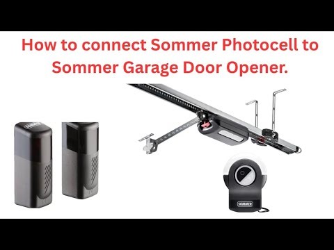 How to Connect Sommer Photocell to Sommer Garage Door Opener | Complete Wiring Guide (Easy Method)