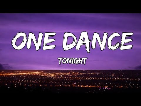 One Dance Tonight (Official Lyrics)