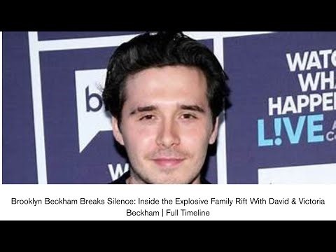 Brooklyn Beckham Breaks Silence: Inside the Explosive Family Rift With David & Victoria Beckham