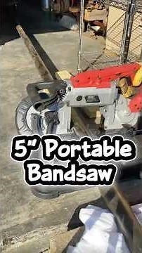 Vevor portable 5” band saw. This will be handy to give the grinders and reciprocating saws a break!