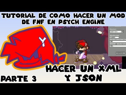 COMO HACER UN MOD DE FNF : HACER UN XML Y JSON(YENDRYGAMERS)