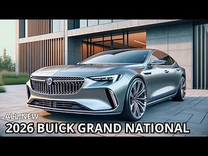 The Legend Returns? 2026 Buick Grand National – First Look & Surprising New Features!