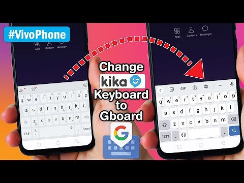 #VivoPhone How to Change Kika Keyboard into Gboard in Vivo Models | Kika ko Gboard ma kaisa Change