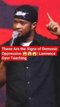 These Are the Signs of Demonic Oppression 😱😱 | Lawrence Oyor Teaching #lawrenceoyor #youtubeshorts