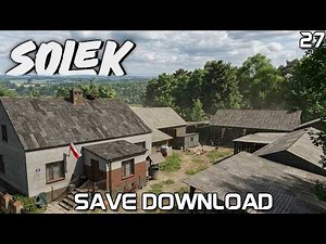 SOLEK SAVE DOWNLOAD😱 "Pomysł Na Gospo" [27] MAŁE POLSKIE GOSPODARSTWO 🚜