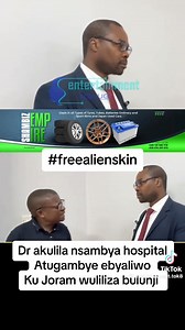 9.7K views · 193 reactions | Dr akulira Nsambya hospital ayogedde ekituufu ekyaliwo nga Alien Skin nebanne batuusa omulwadde Joram kuddwaaliro. | REALity TV Uganda | Facebook