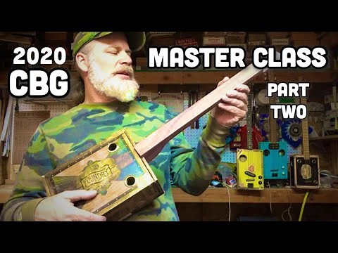 Cigar Box Guitar MASTER CLASS (Part 2)