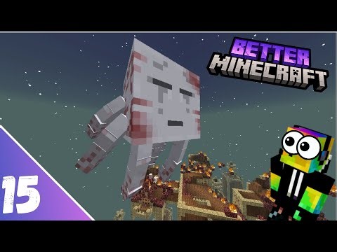 Ur Ghast Was a Problem... | Better Minecraft Ep. 15 VOD