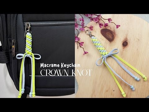 Macrame Keychain Crown Knot | Macrame Keychain Tutorial