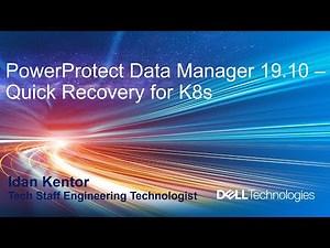 PowerProtect Data Manager 19.10 - Quick Recovery for Kubernetes